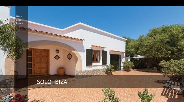 Hostal Casa Blanca. menorca